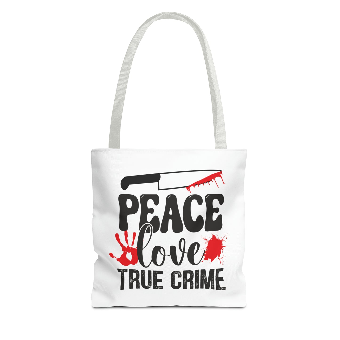 Peace Love True Crime Tote Bag (AOP)