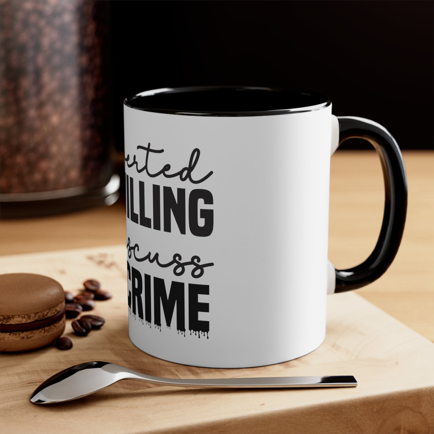 Introverted But Willing To Discuss True Crime Coffee Mug