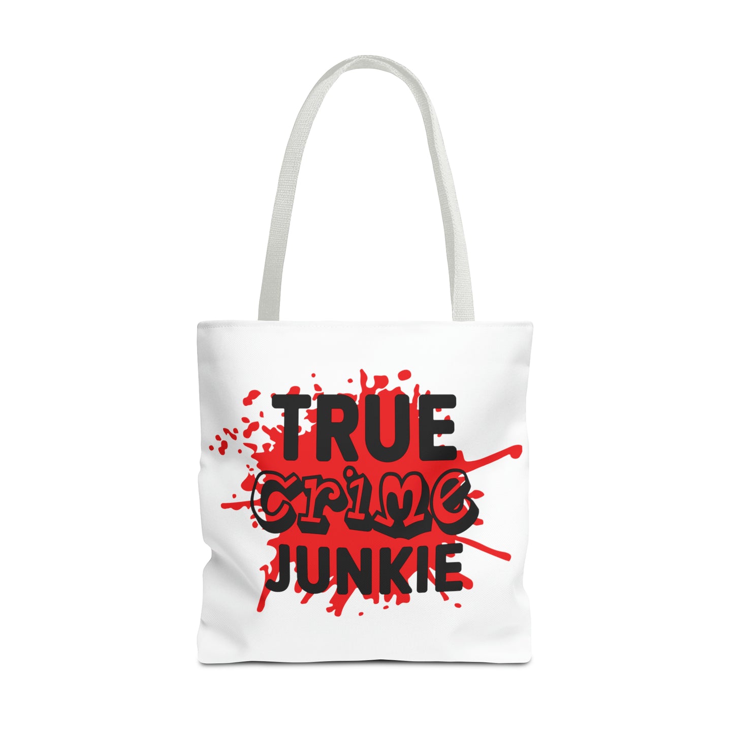 True Crime Junkie Tote Bag