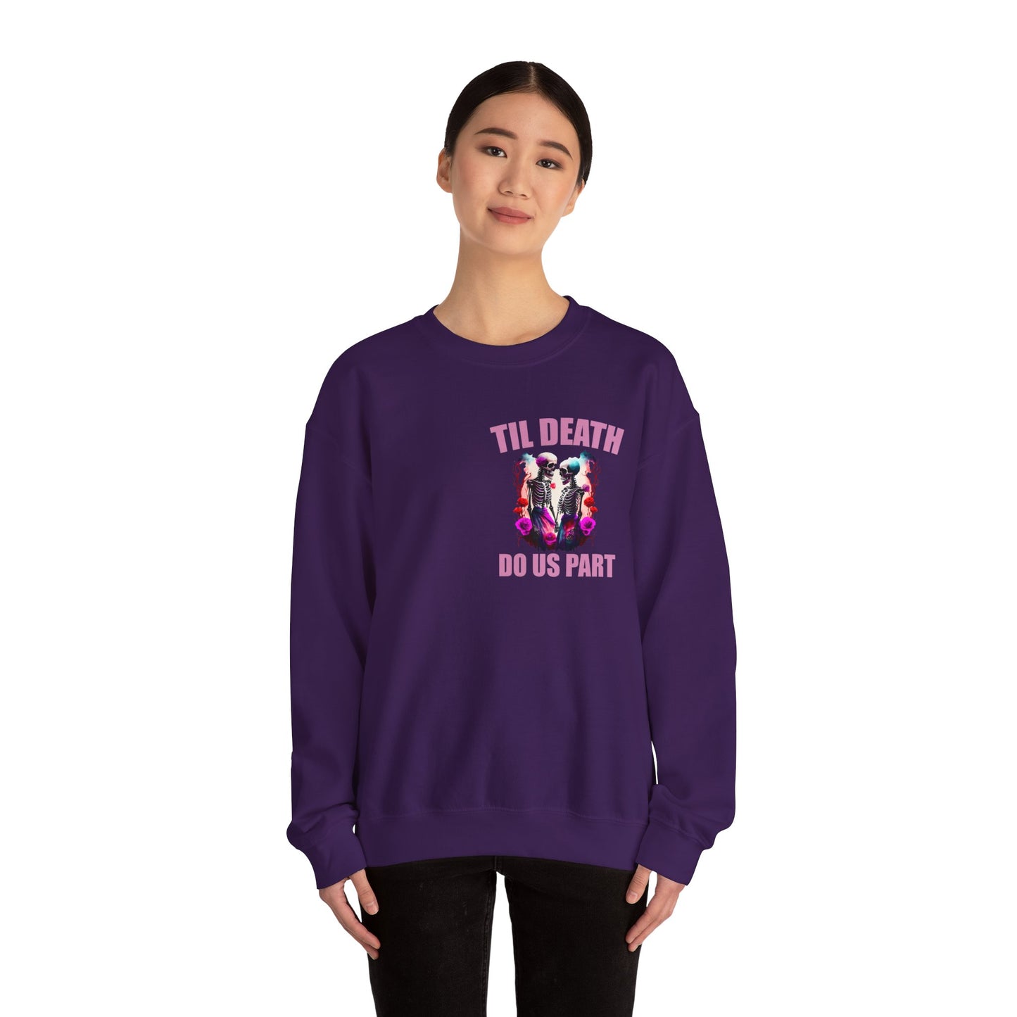 Til' Death Do Us Part Unisex Crewneck Sweatshirt