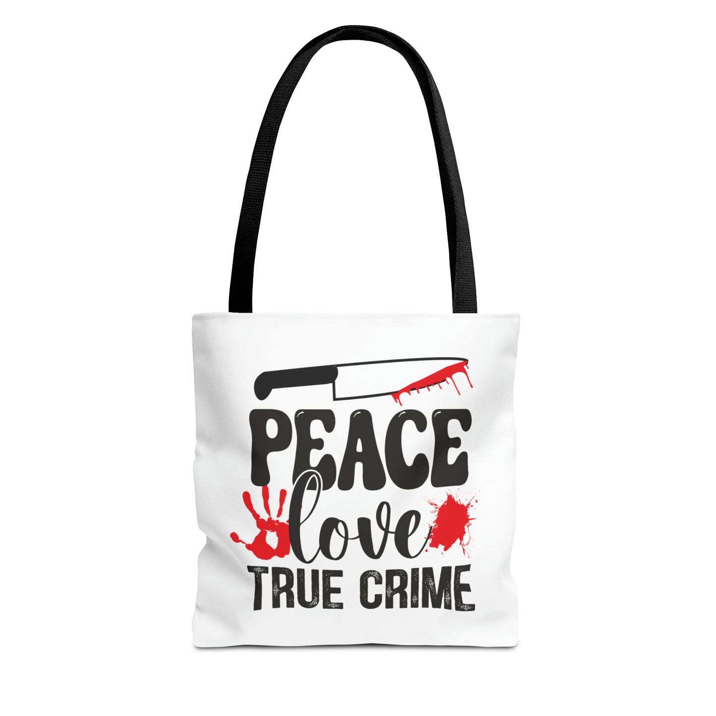 Peace Love True Crime Tote Bag (AOP)