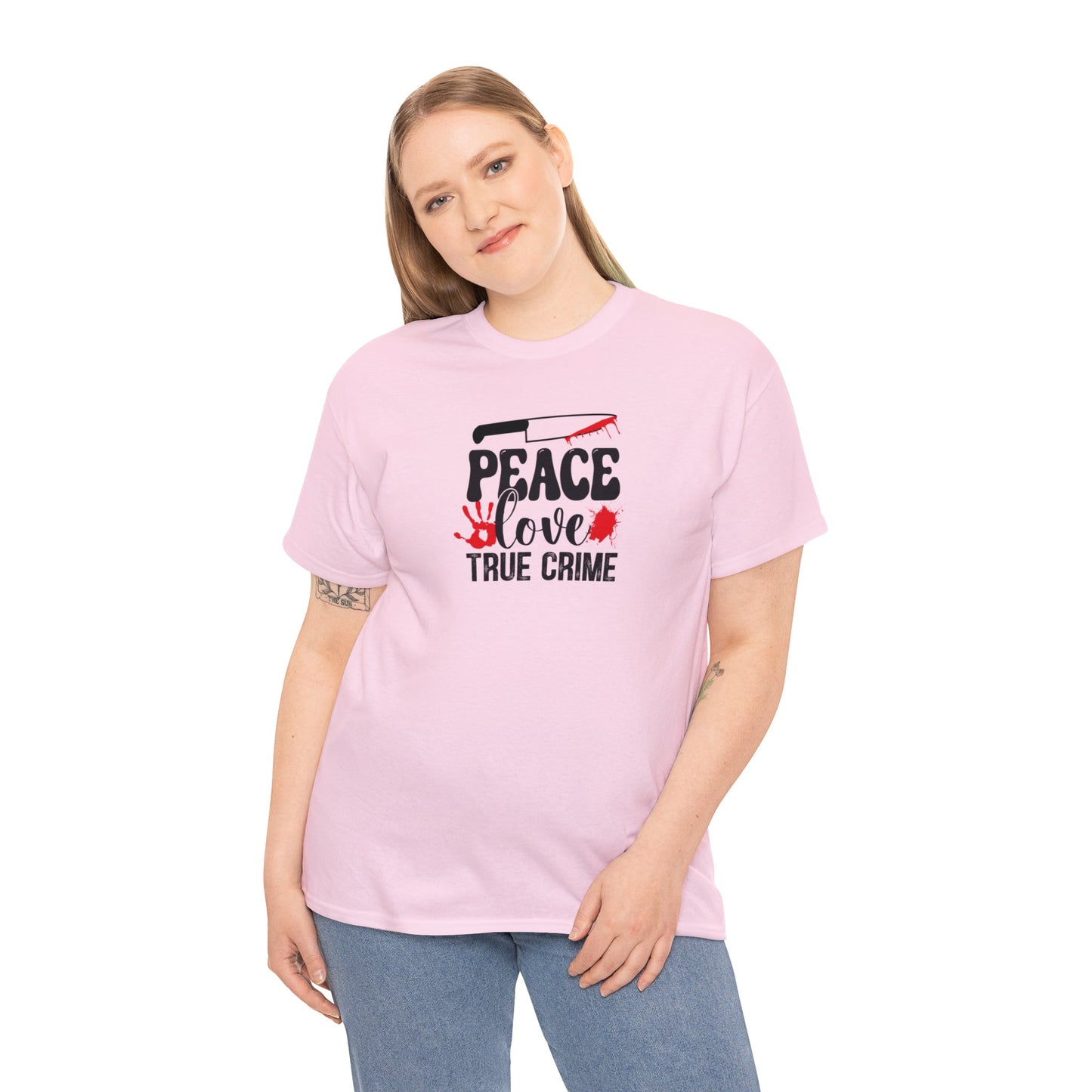 Peace Love And True Crime Cotton Tee