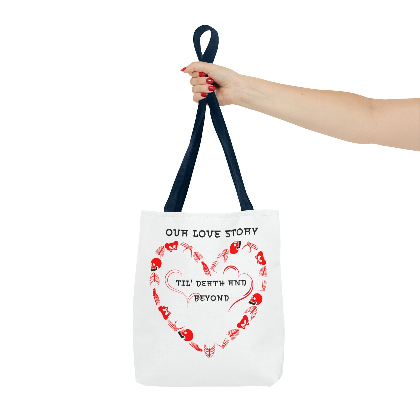 Our Love Story Til' Death And Beyond Tote Bag