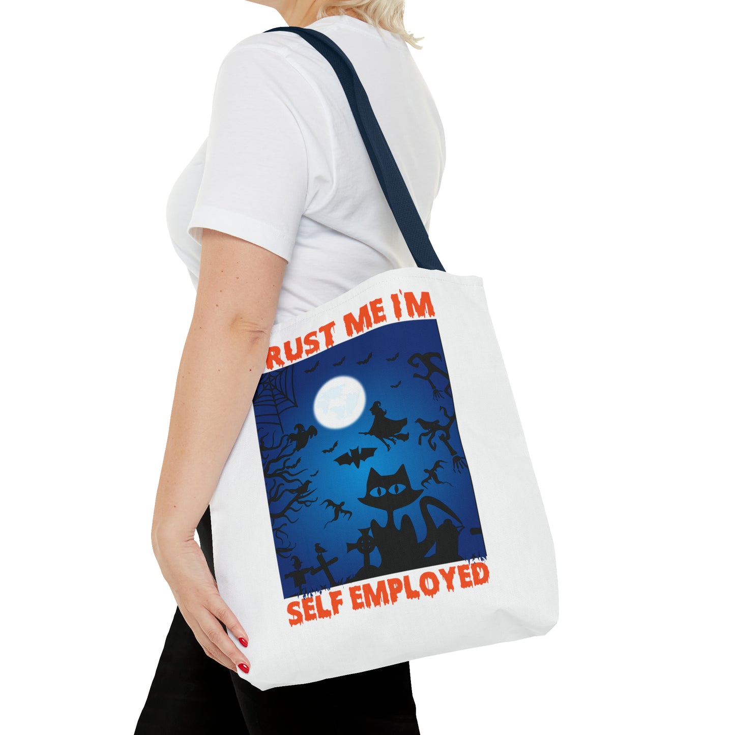 Trust Me I'm Self Employed Tote Bag (AOP)