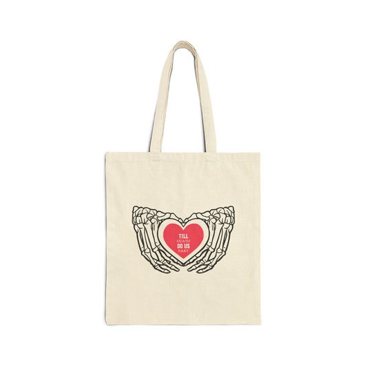 Till Death Do Us Part Tote Bag