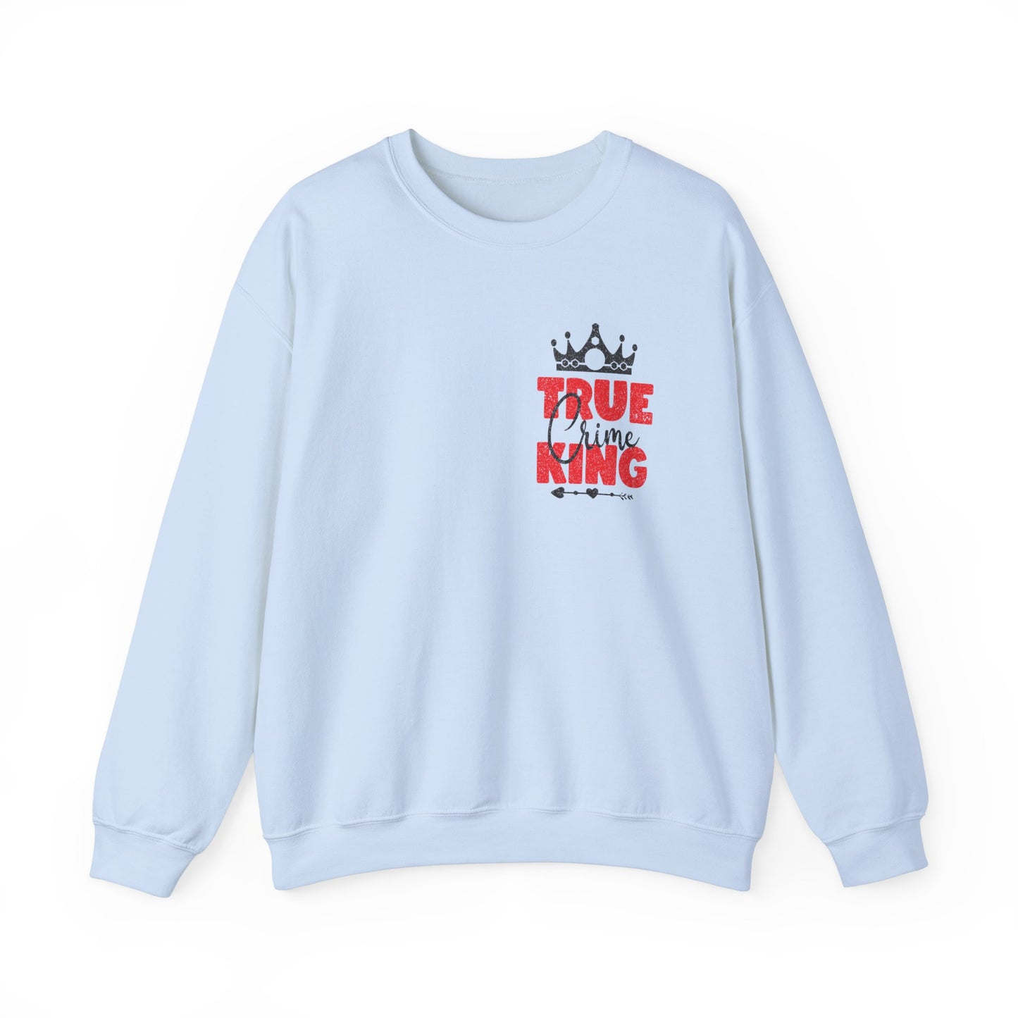 True Crime King Crewneck Sweatshirt