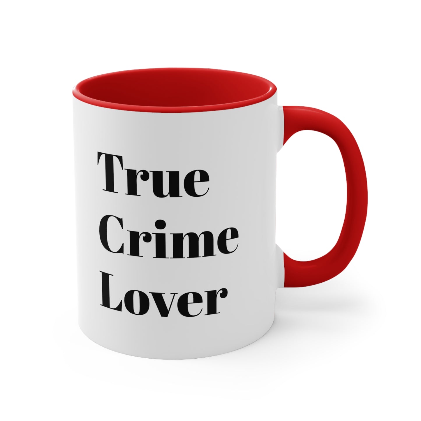 True Crime Lover Coffee Mug