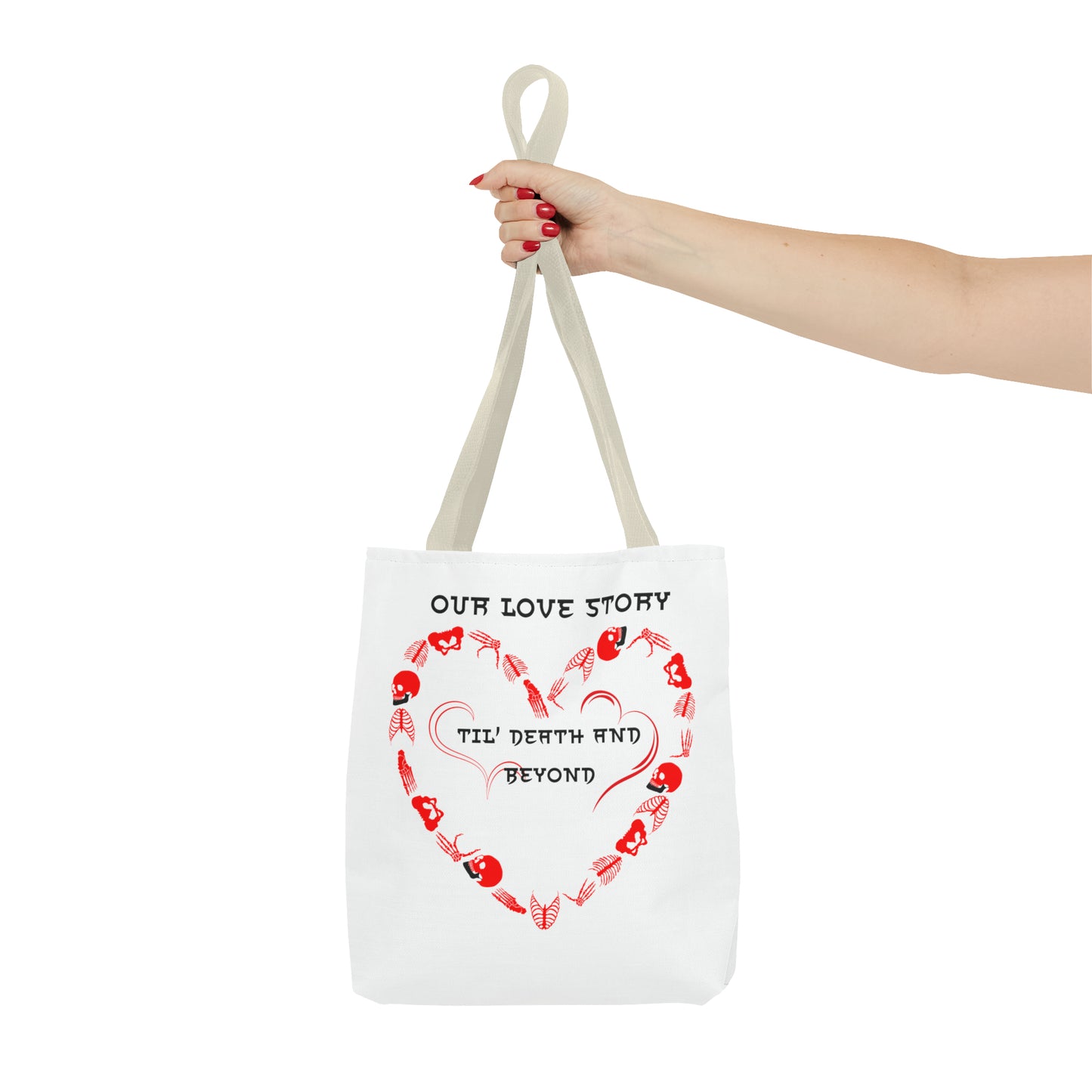 Our Love Story Til' Death And Beyond Tote Bag