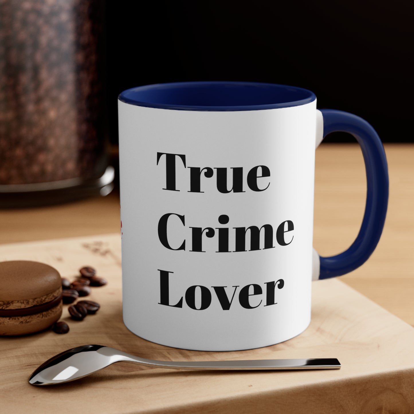 True Crime Lover Coffee Mug