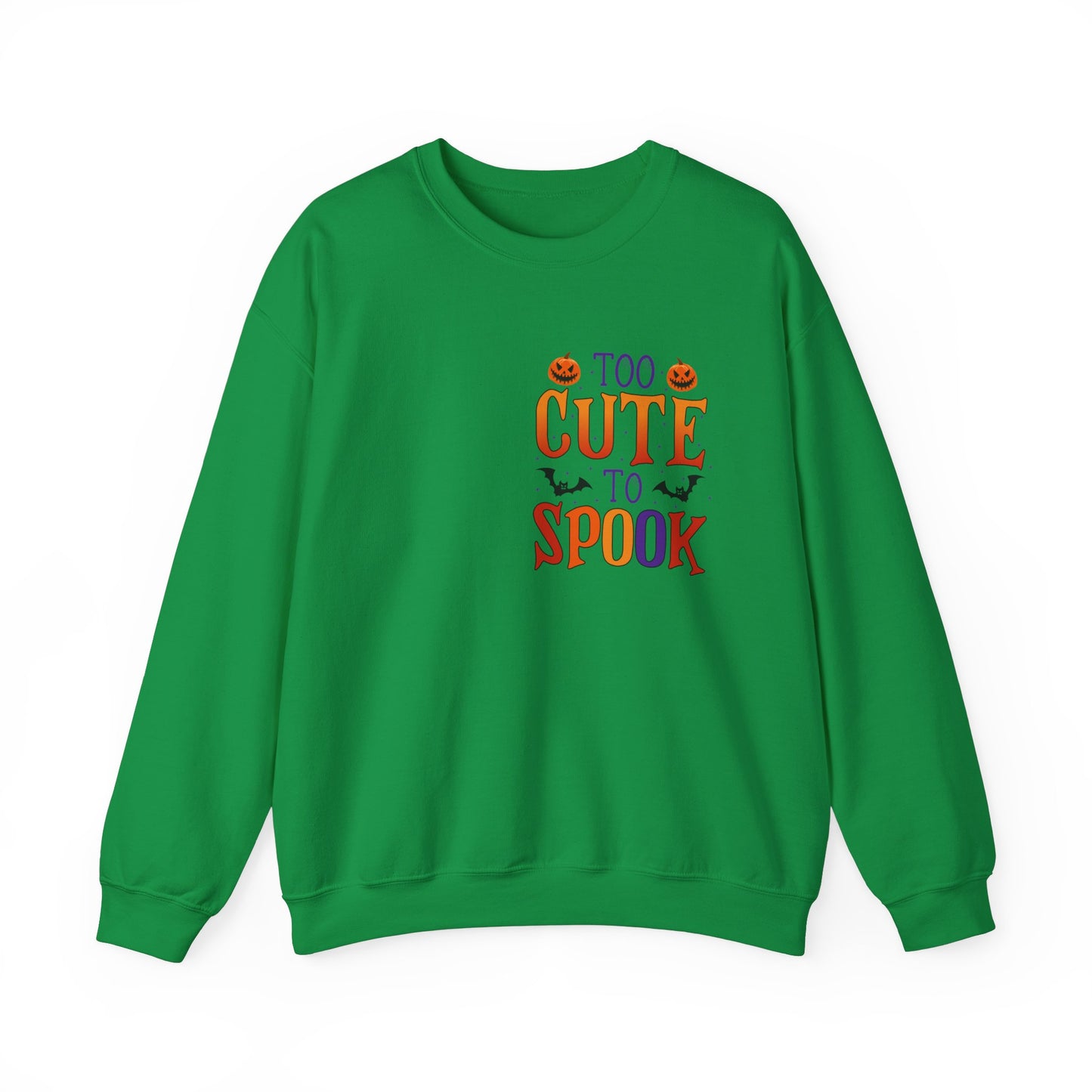 Too Cute To Spook Unisex Sweatshirt