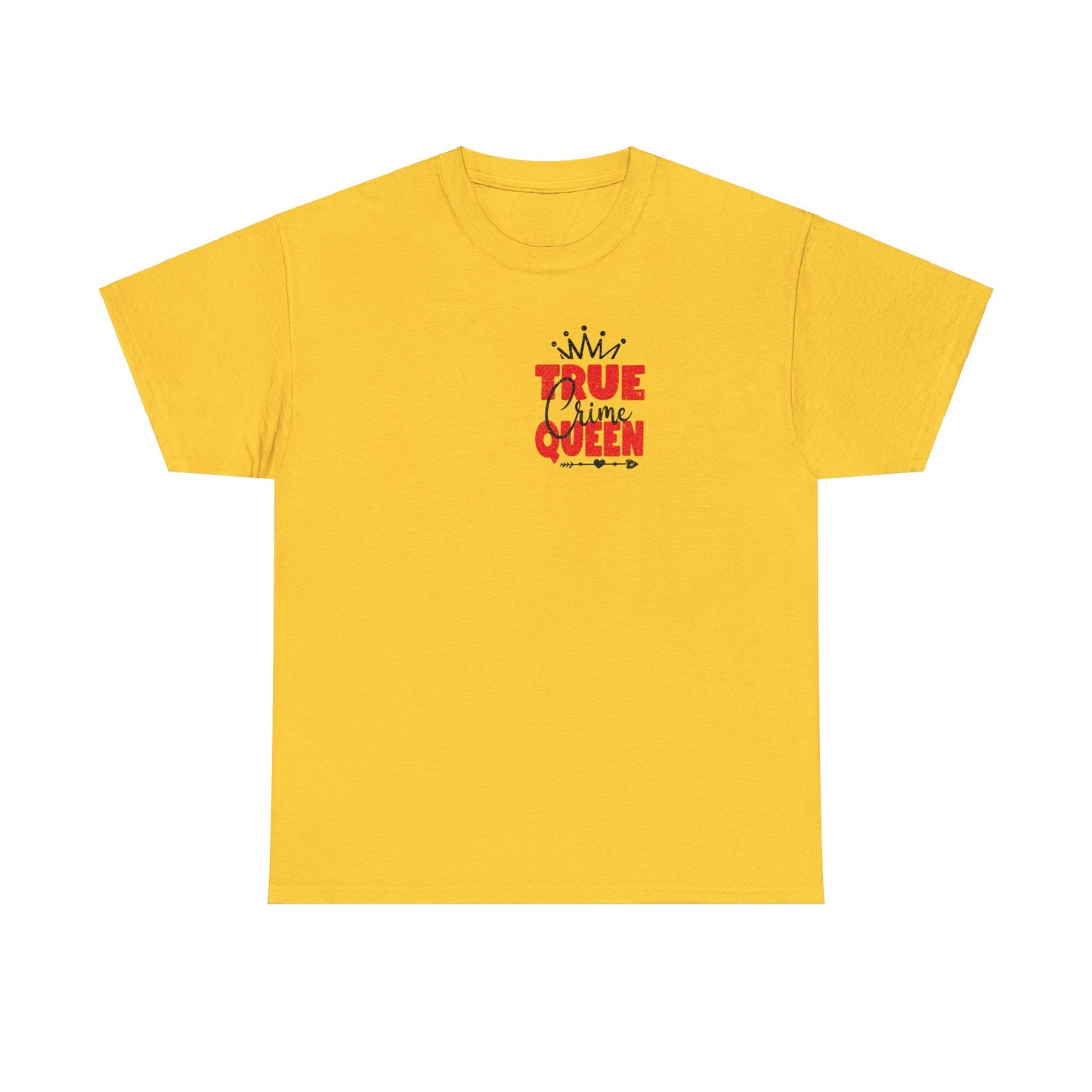 True Crime Queen Cotton Tee