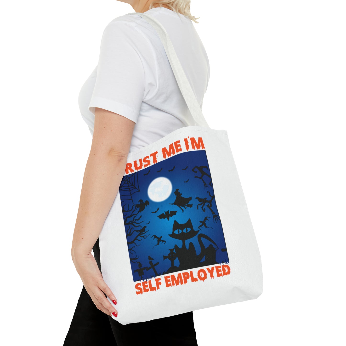 Trust Me I'm Self Employed Tote Bag (AOP)