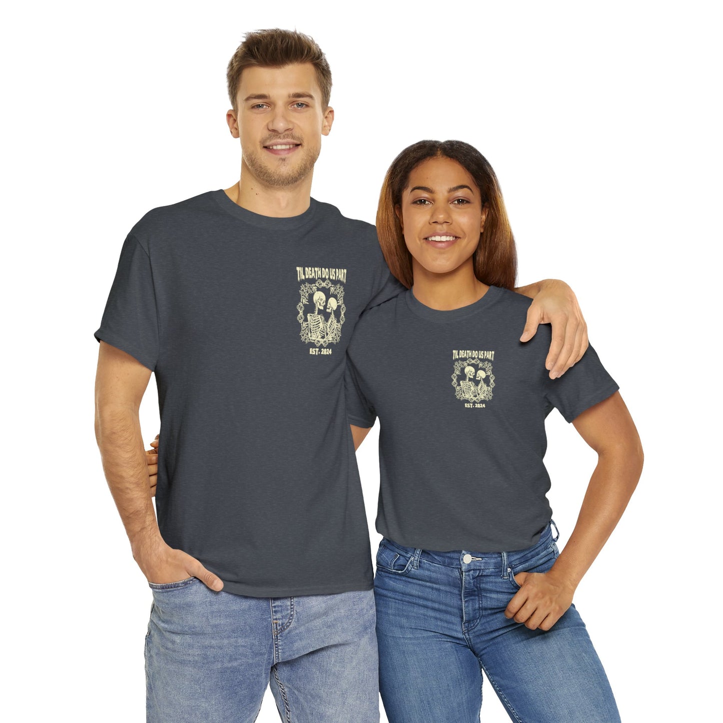 Til Death Do Us Part Unisex T-shirt