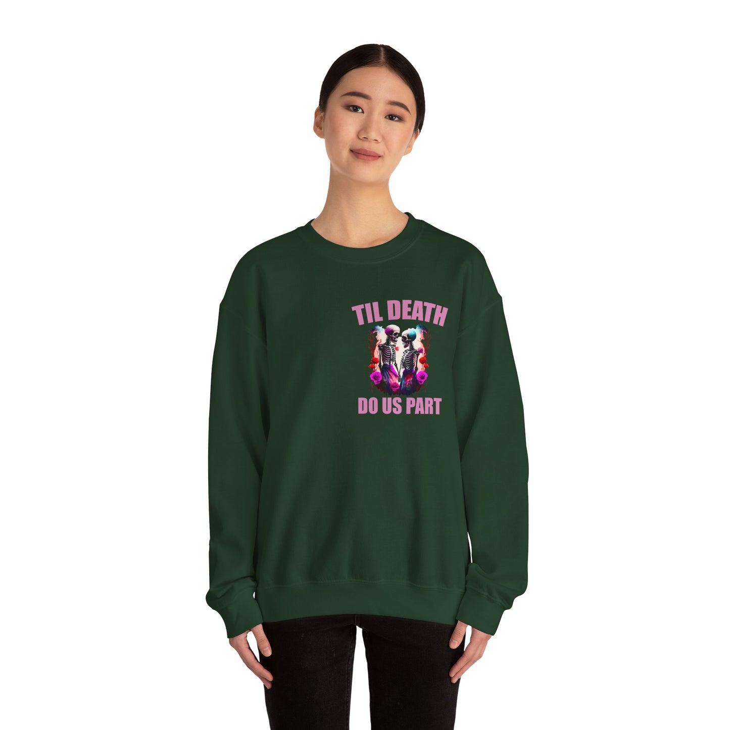 Til' Death Do Us Part Unisex Crewneck Sweatshirt