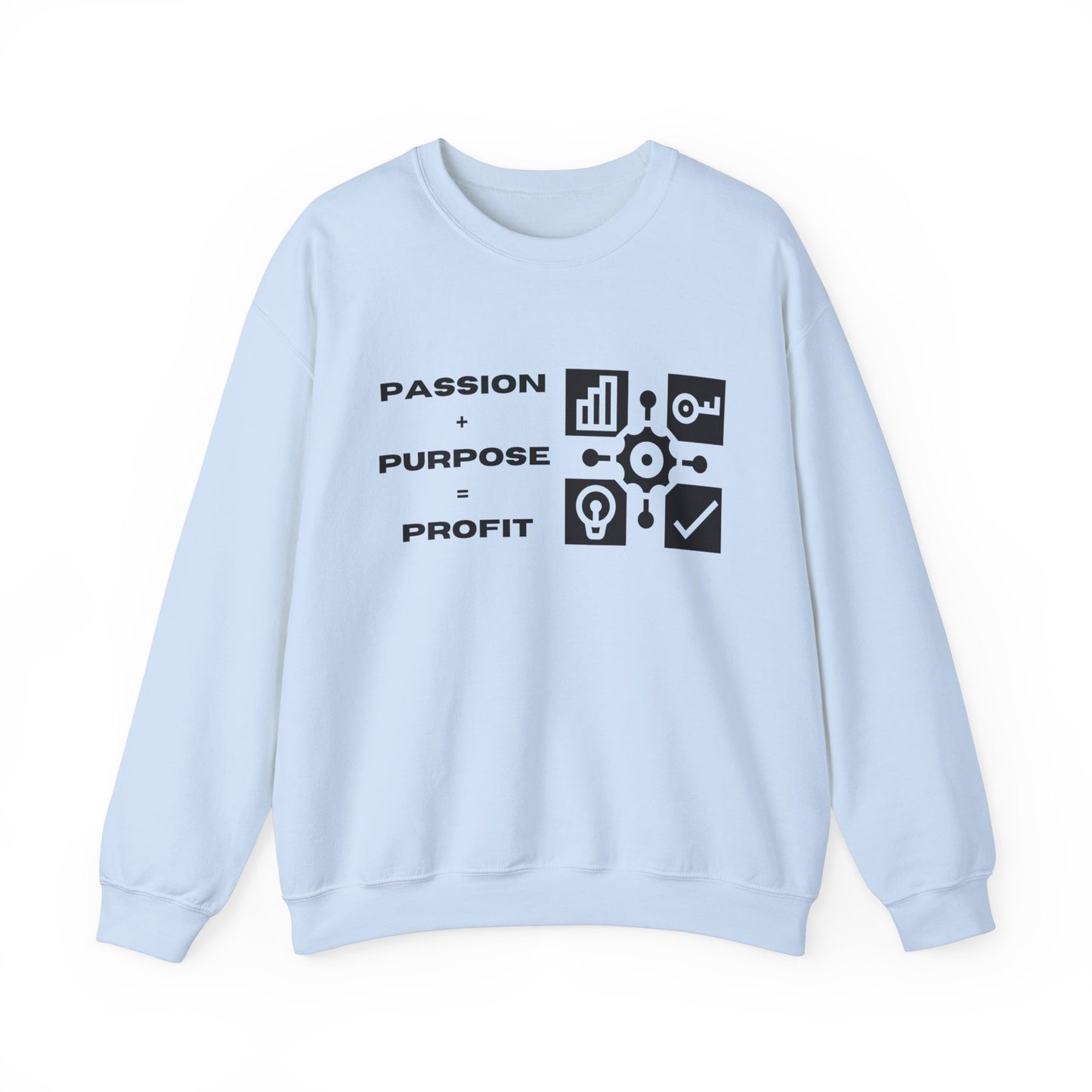 Passion + Purpose = Profit Unisex Crewneck Sweatshirt