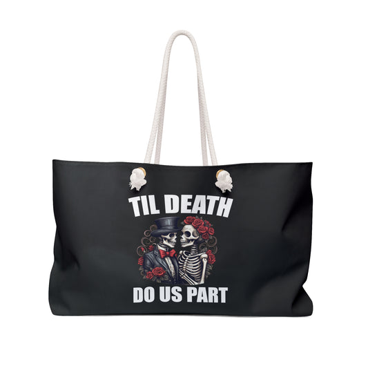 Til Death Do Us Part Bag