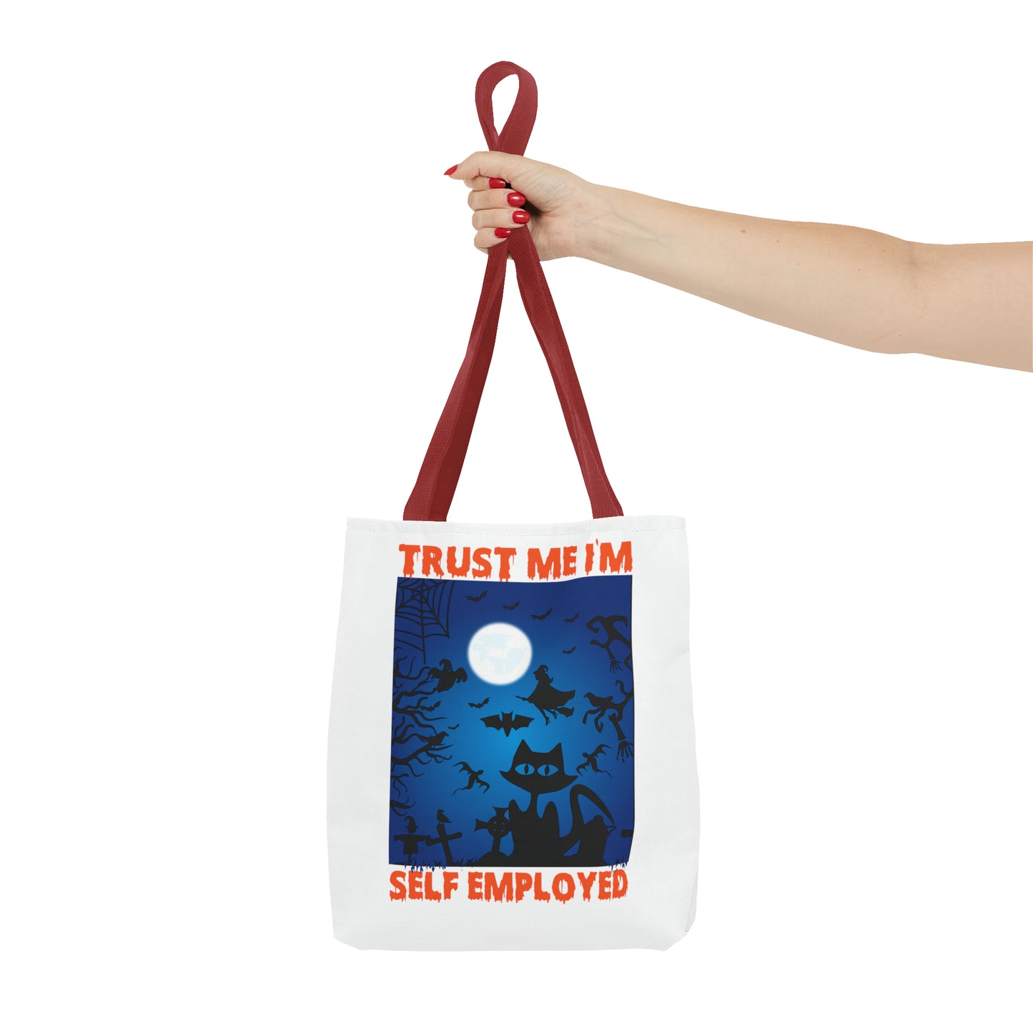 Trust Me I'm Self Employed Tote Bag (AOP)