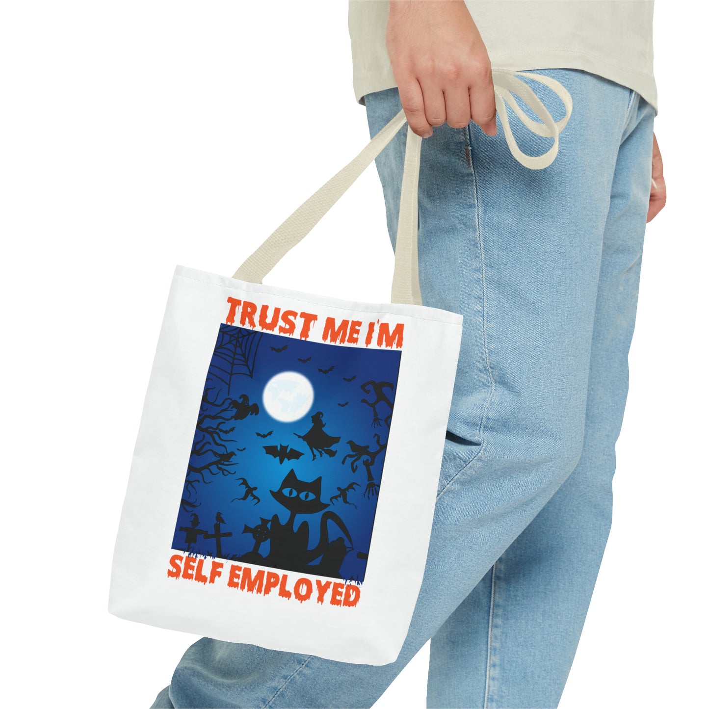 Trust Me I'm Self Employed Tote Bag (AOP)