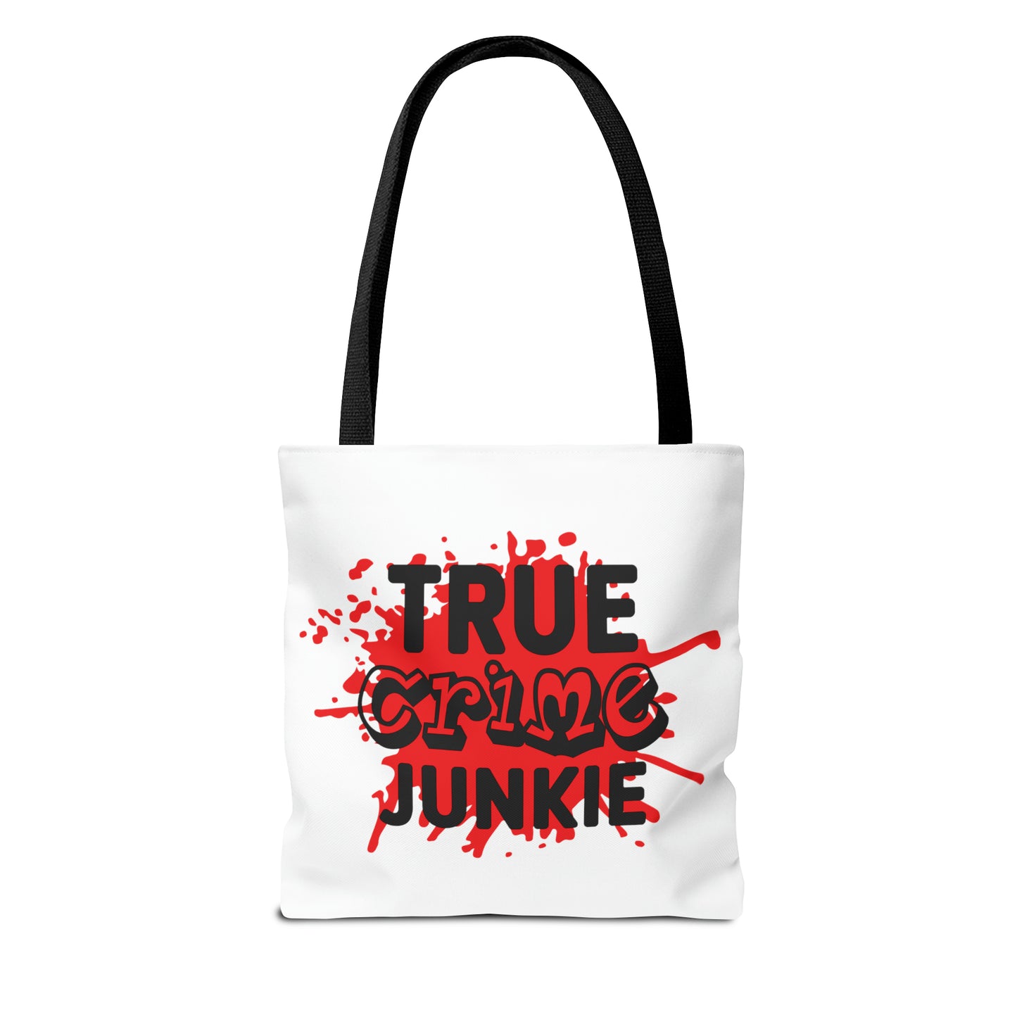 True Crime Junkie Tote Bag