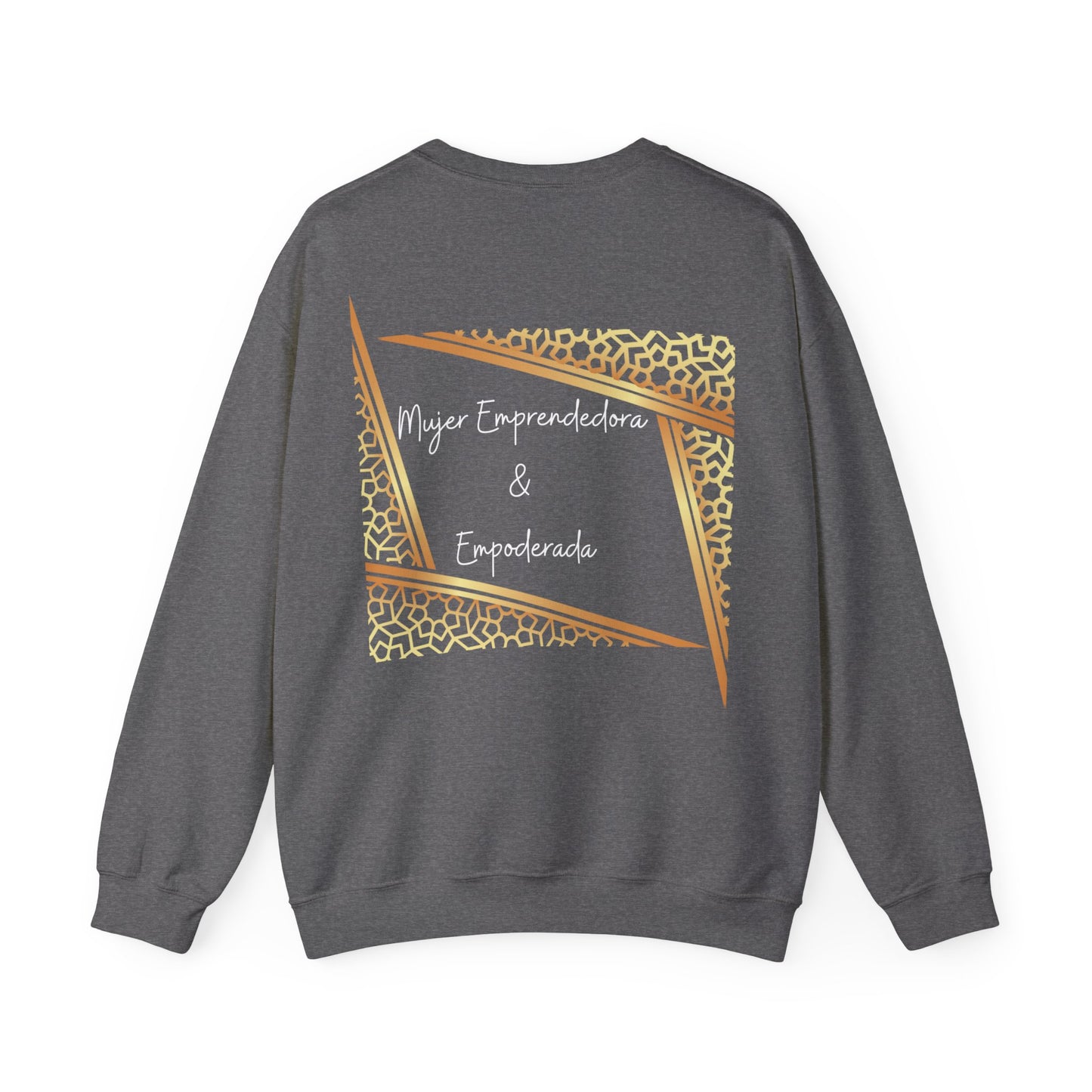 Mujer emprendedora & empoderada Crewneck Sweatshirt