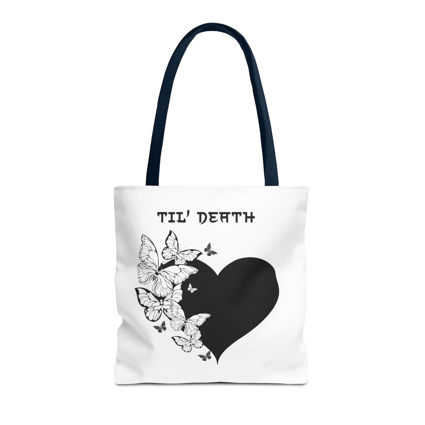 Til' Death Tote Bag