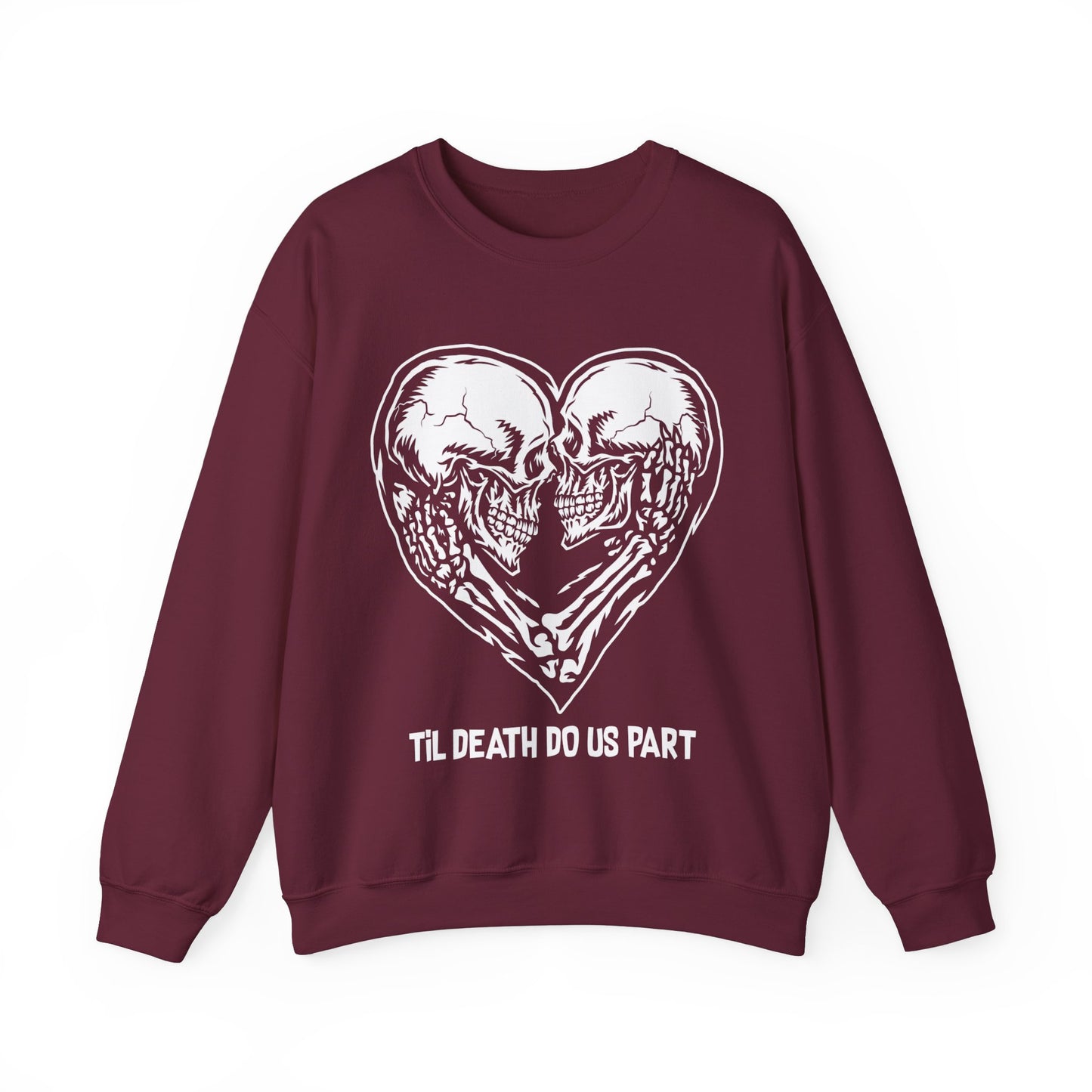 Til Death Do Us Part Unisex Crewneck Sweatshirt