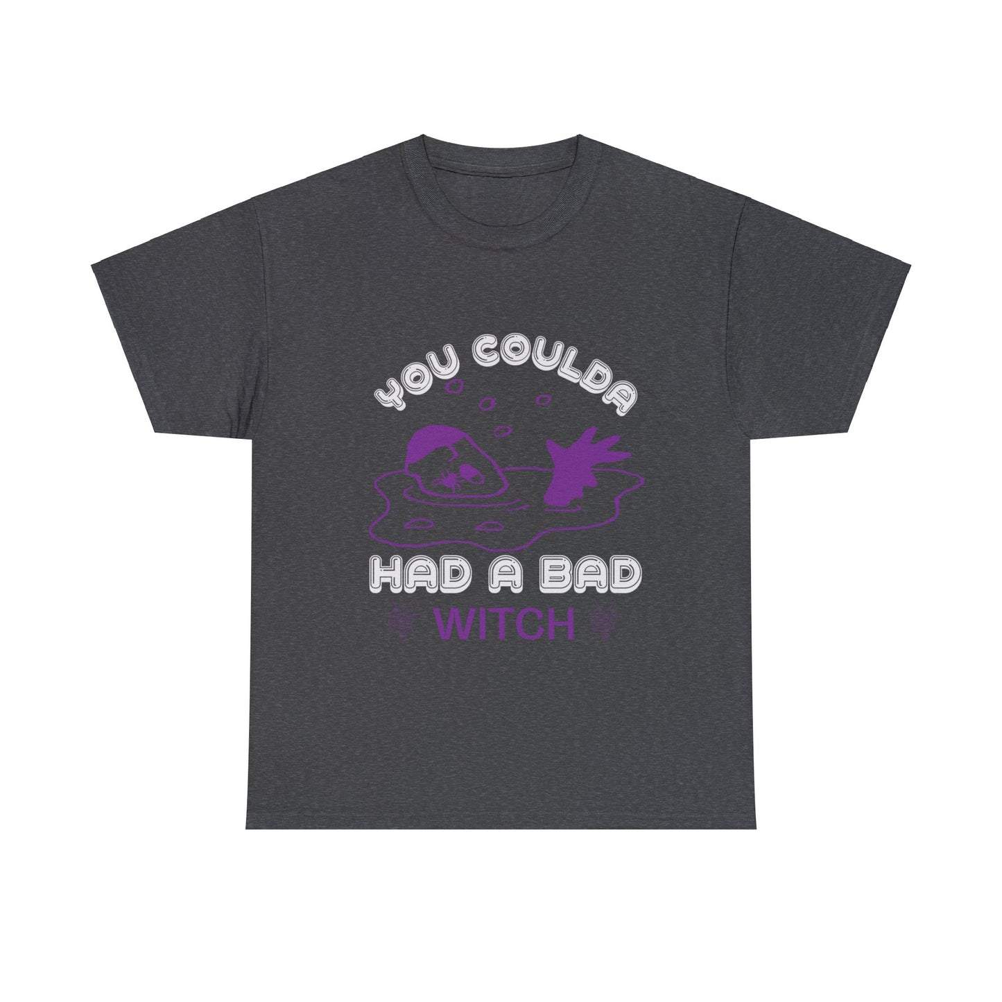 You Coulda Had A Bad Witch Unisex Tee