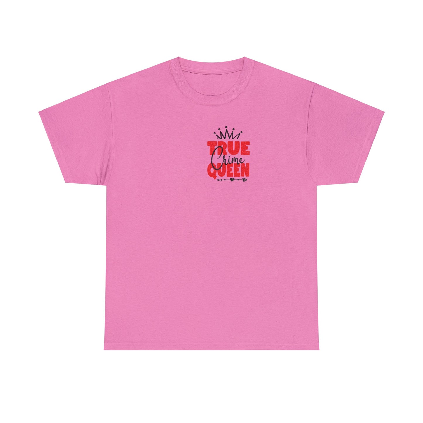 True Crime Queen Cotton Tee