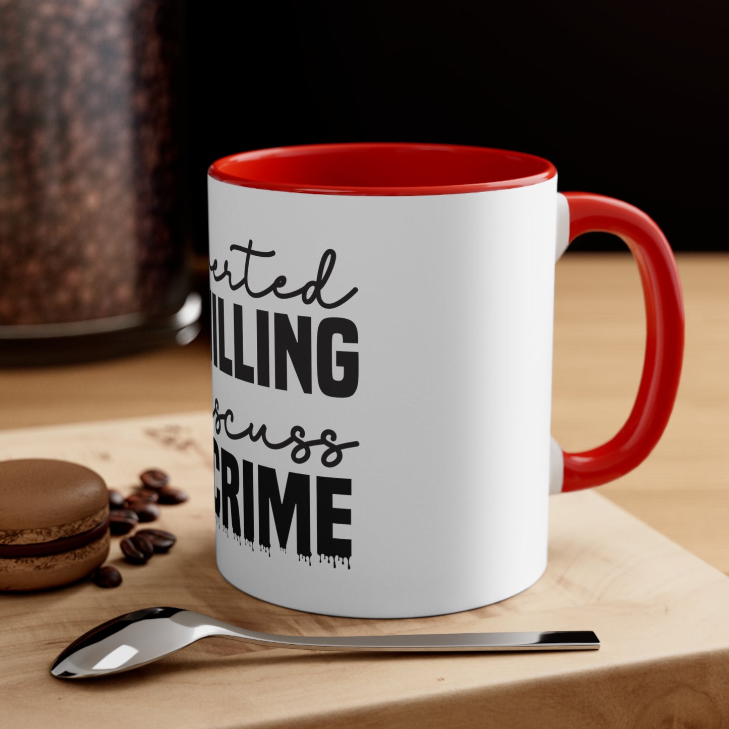 Introverted But Willing To Discuss True Crime Coffee Mug