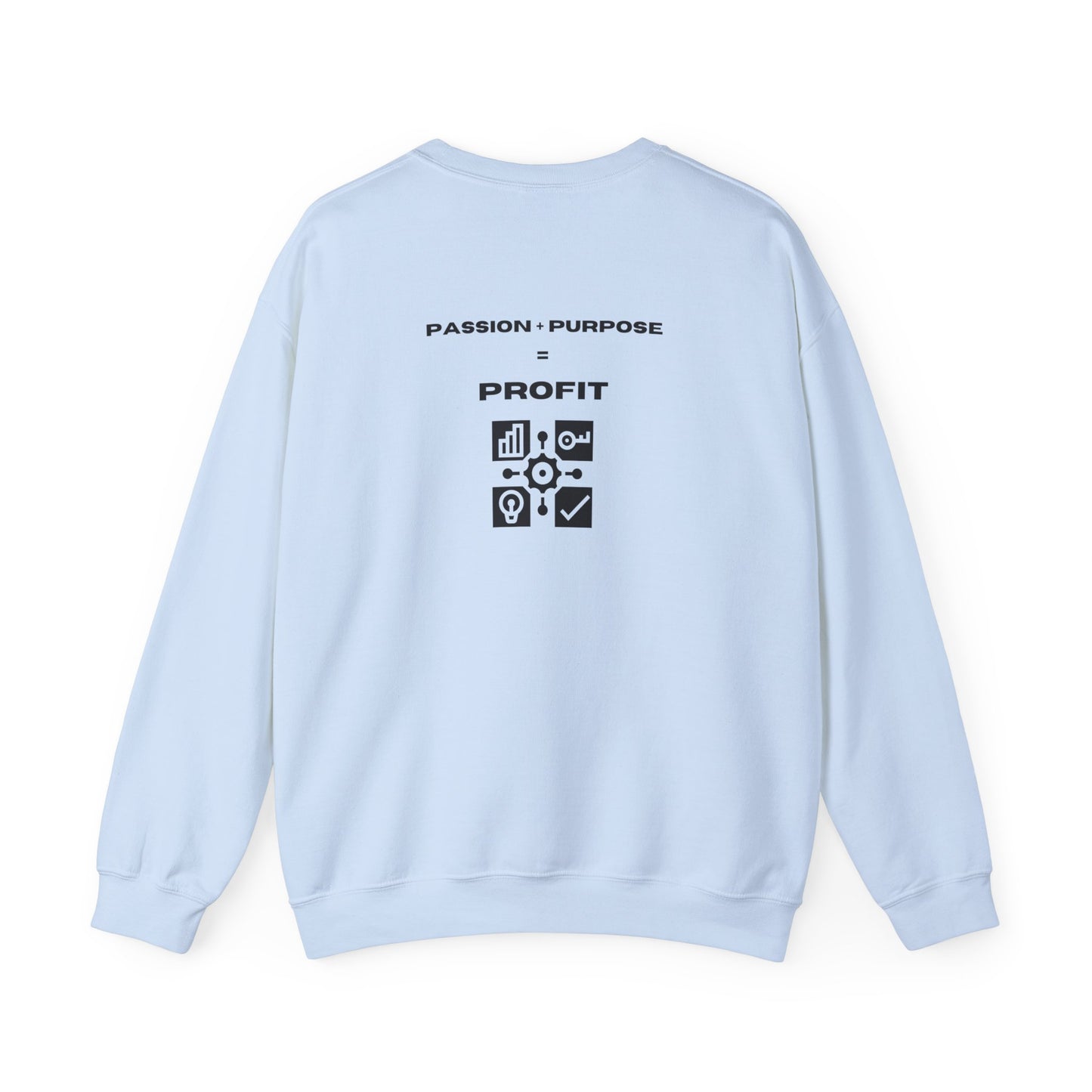 Passion + Purpose = Profit Unisex Crewneck Sweatshirt