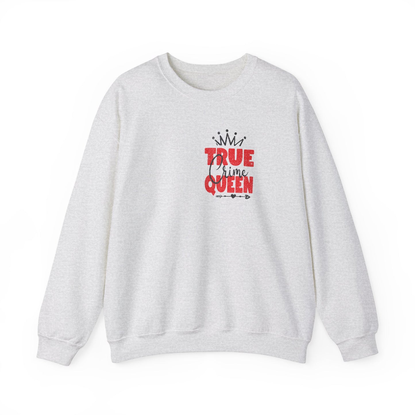 True Crime Queen Crewneck Sweatshirt