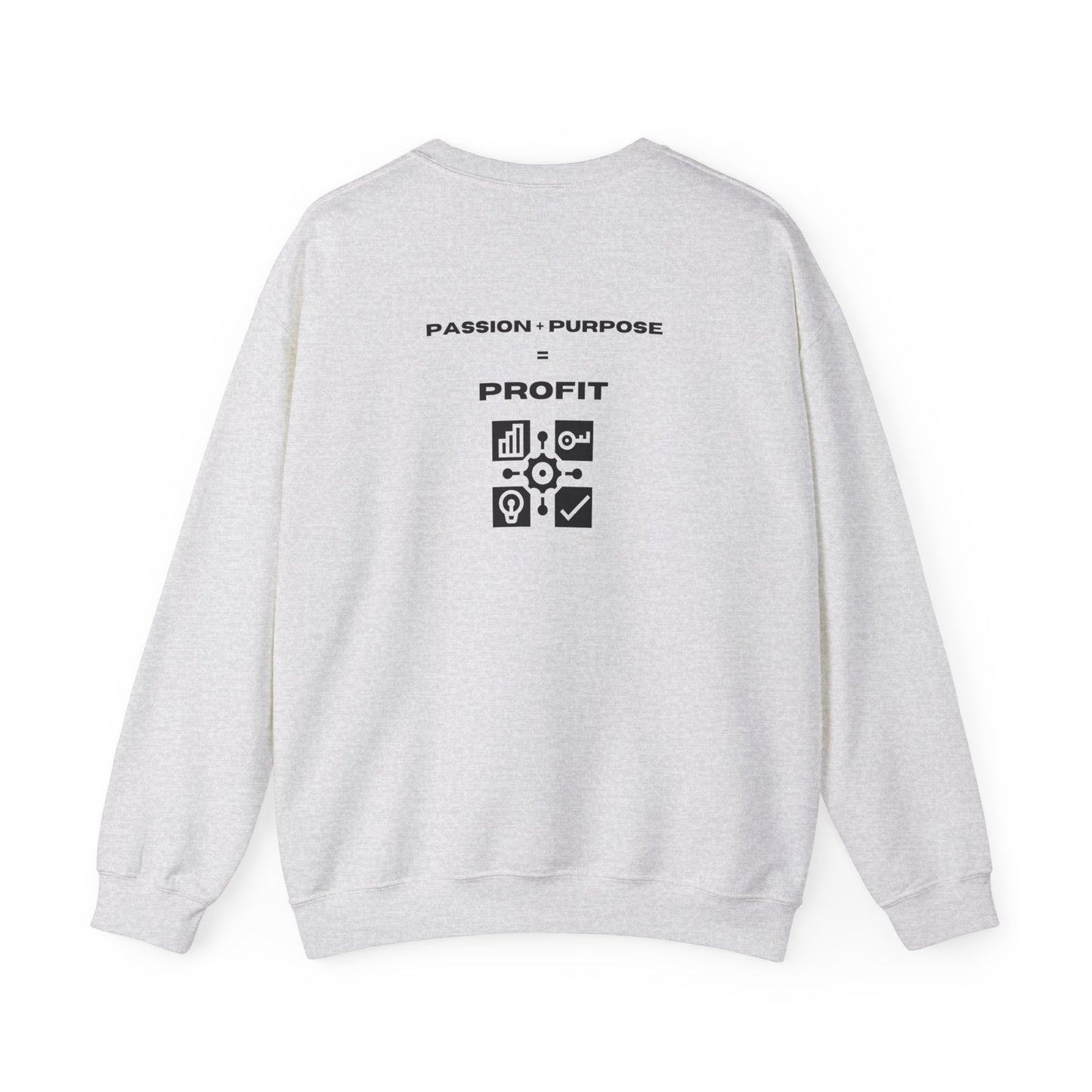 Passion + Purpose = Profit Unisex Crewneck Sweatshirt