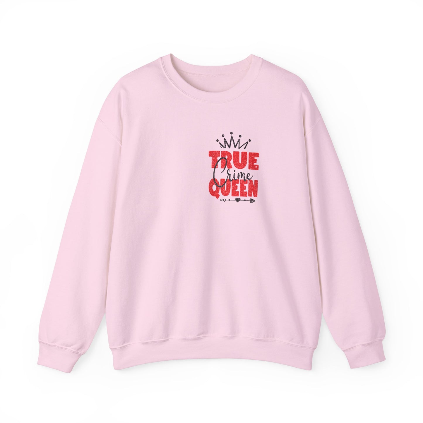 True Crime Queen Crewneck Sweatshirt