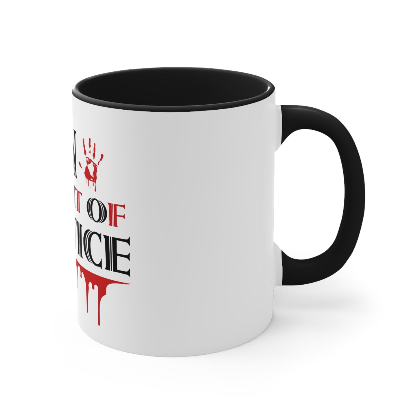 In Pursuit Of Justice Coffee Mug