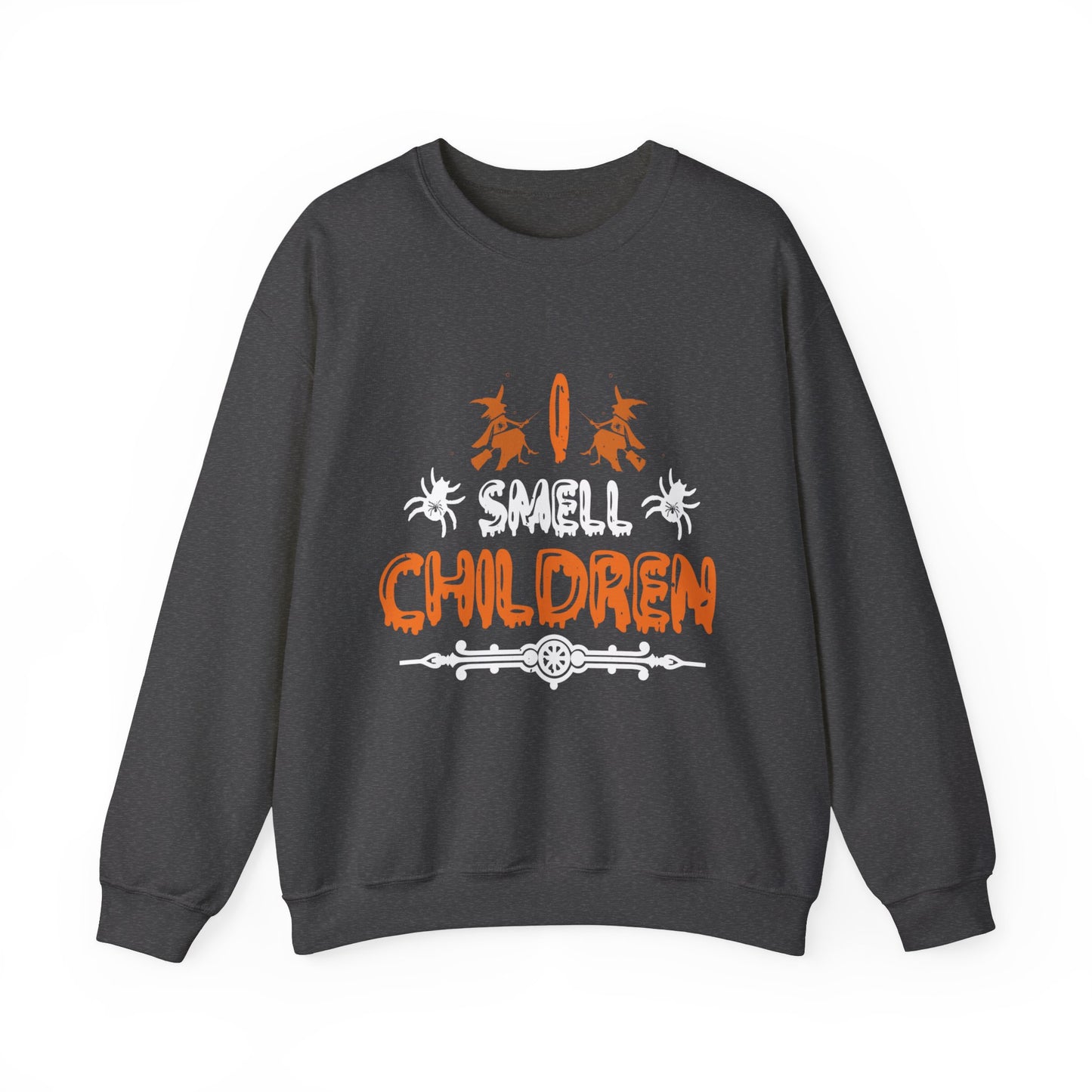 I Smell Children Sweatshirt