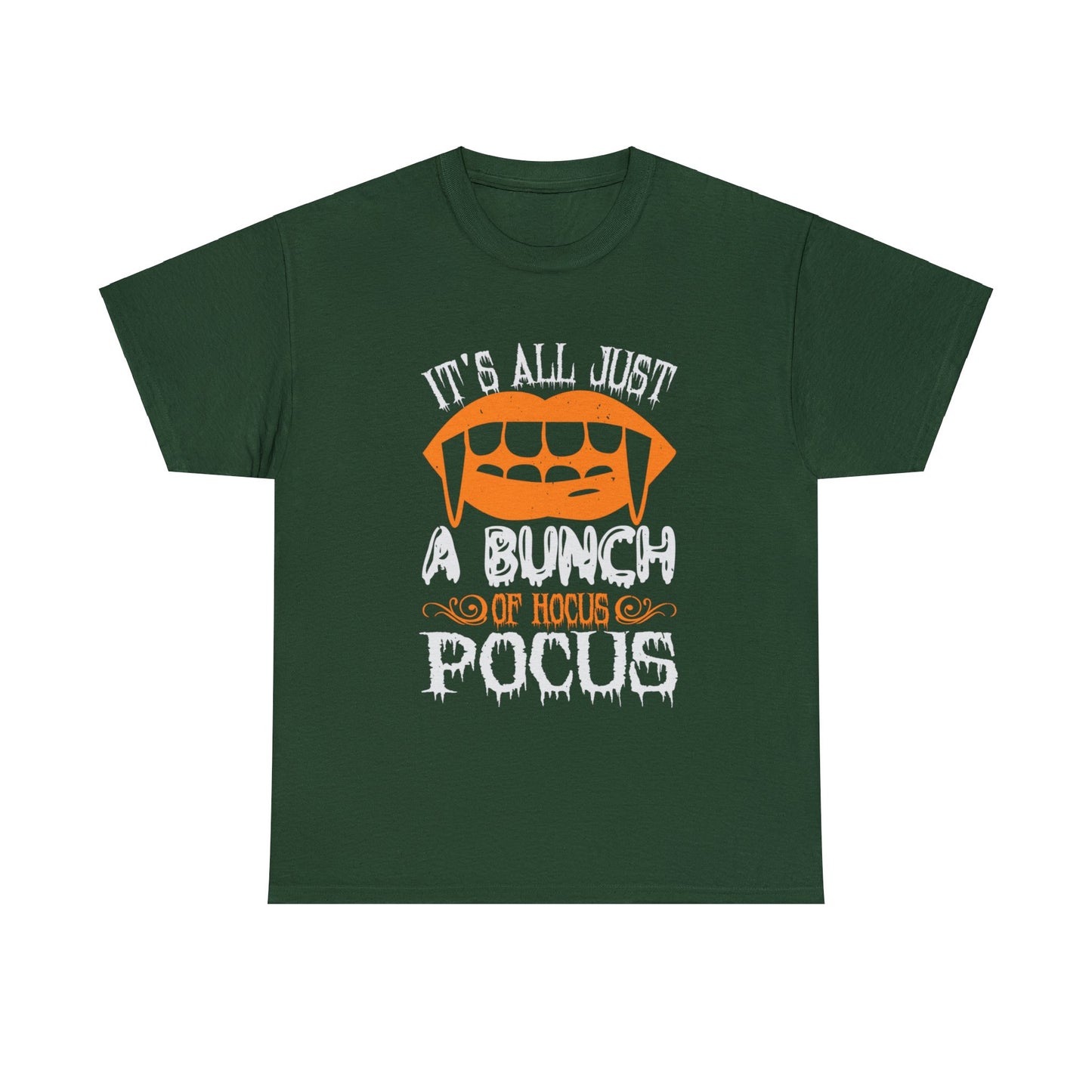 It's All Just A Bunch Of Hocus Pocus Unisex Tee