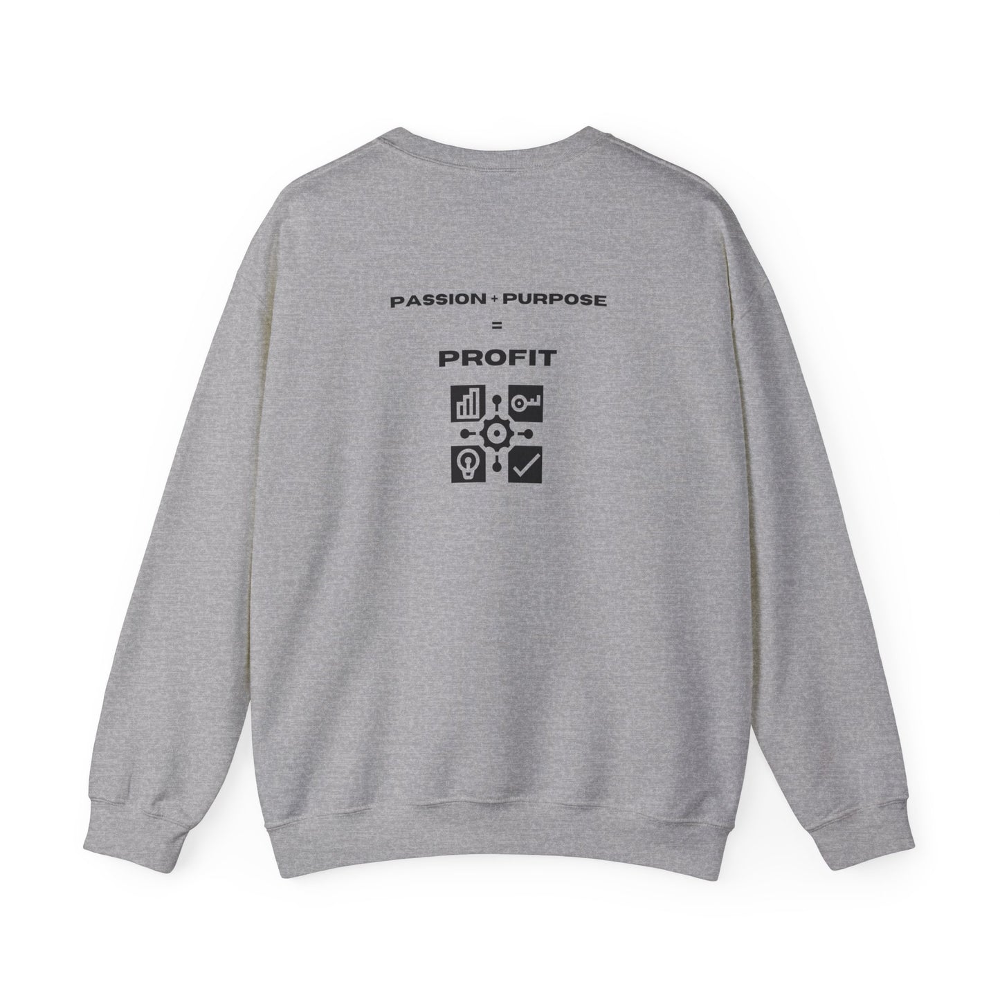 Passion + Purpose = Profit Unisex Crewneck Sweatshirt