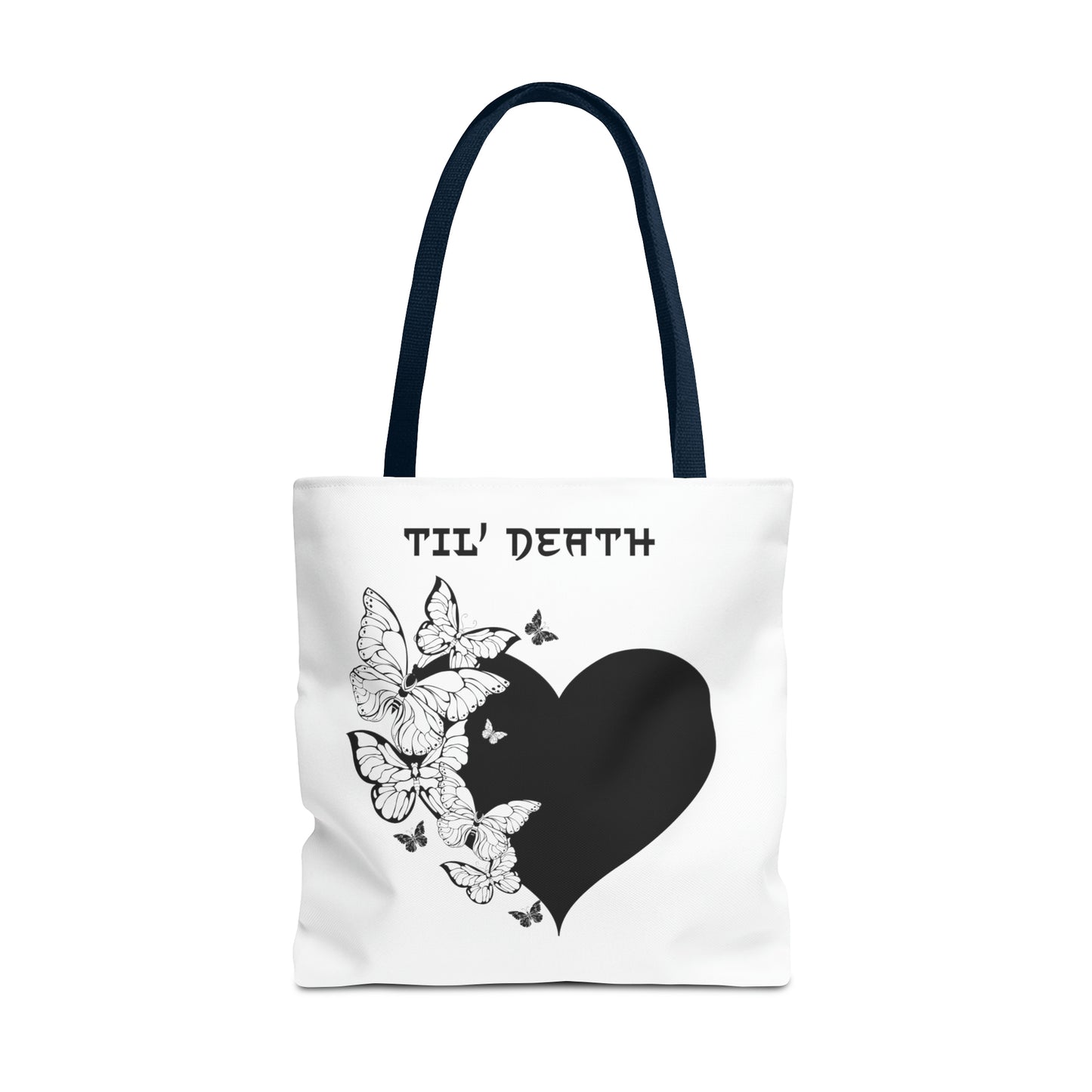 Til' Death Tote Bag