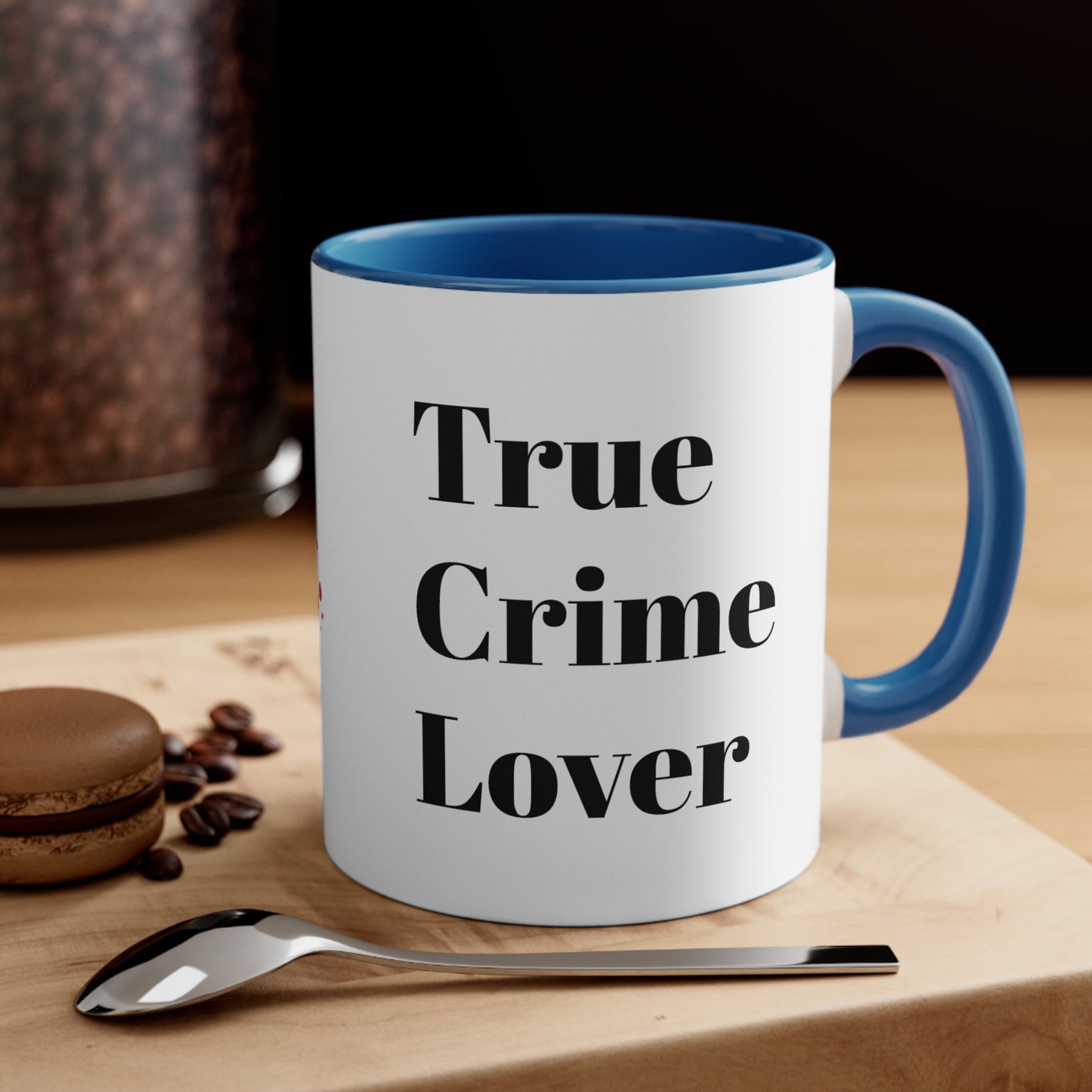 True Crime Lover Coffee Mug