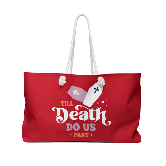 Till Death Do Us Part Bag