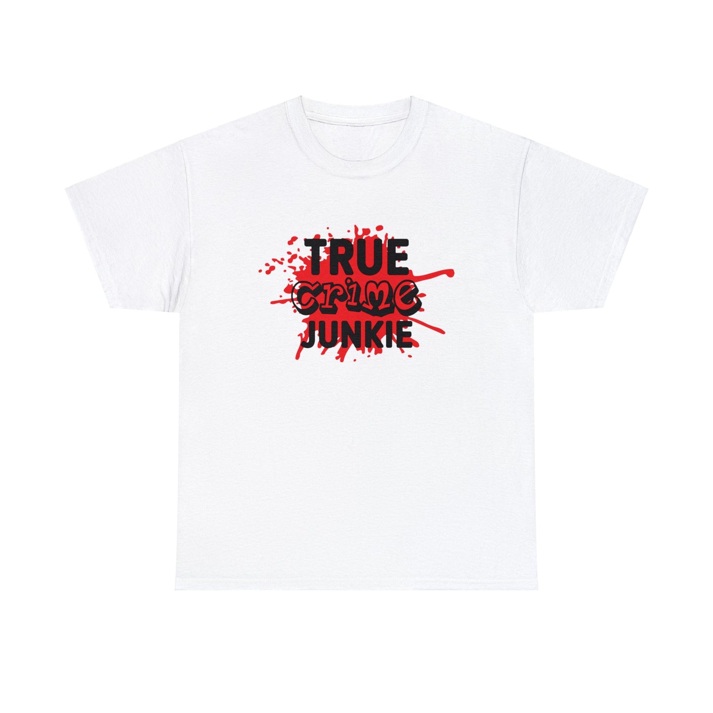 True crime Junkie Cotton Tee