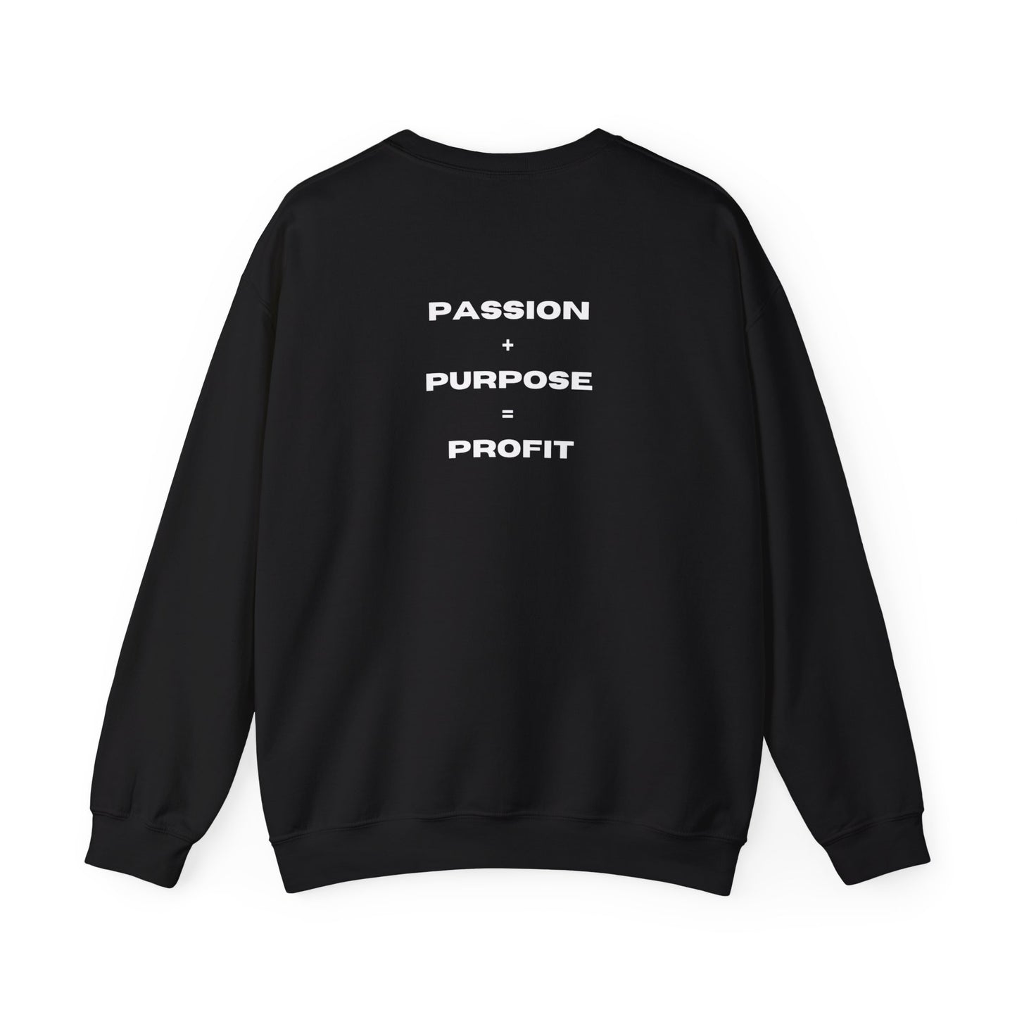 Passion + Purpose = Profit Unisex Crewneck Sweatshirt