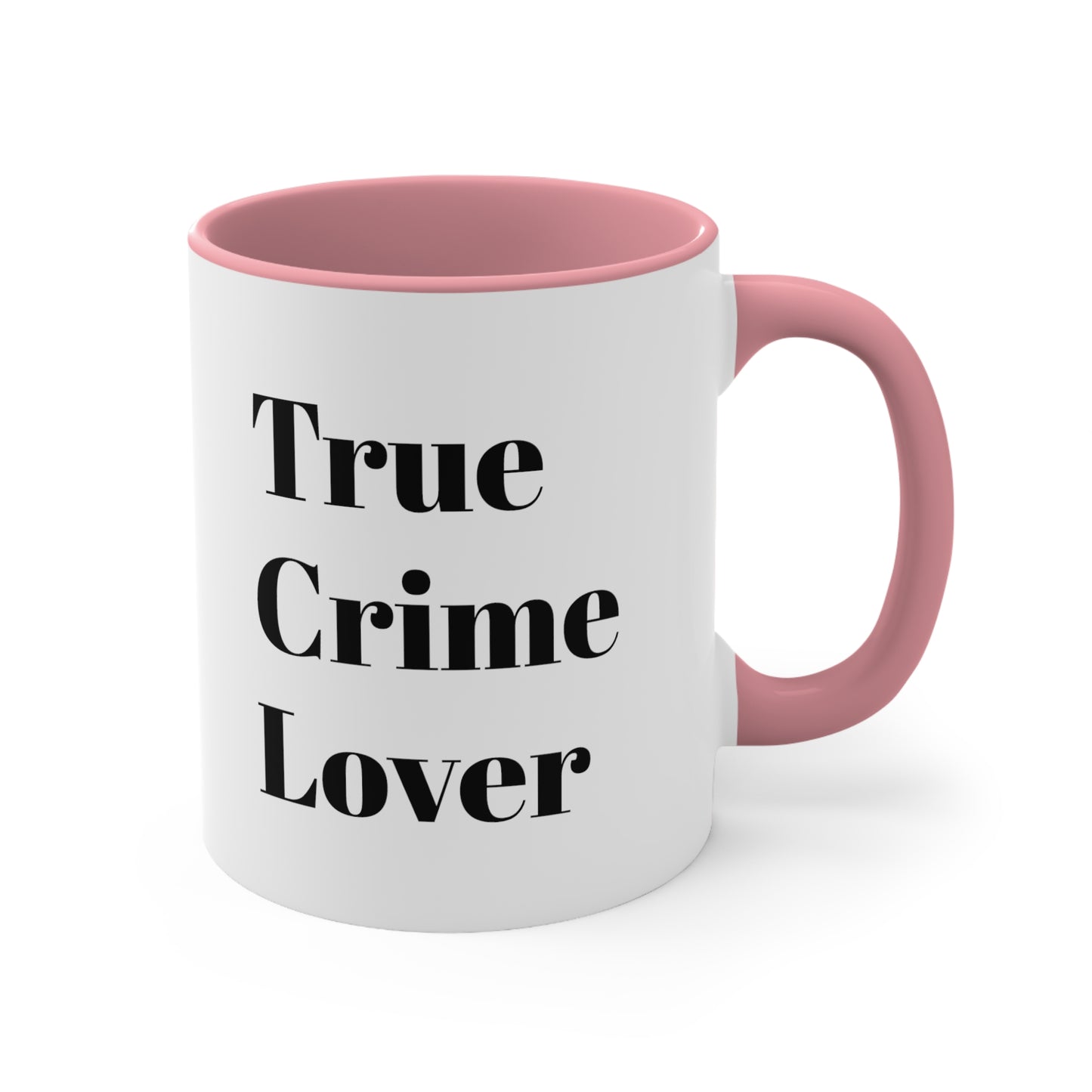 True Crime Lover Coffee Mug