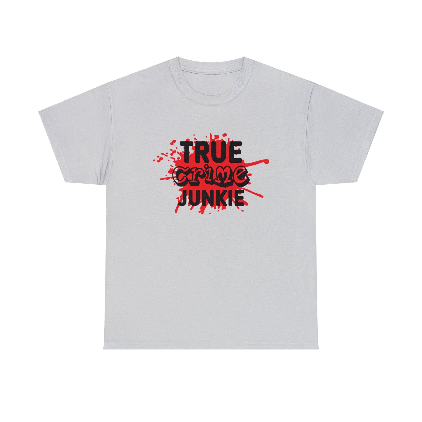 True crime Junkie Cotton Tee