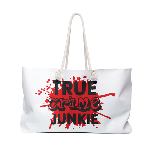 True Crime Junkie Weekender Bag