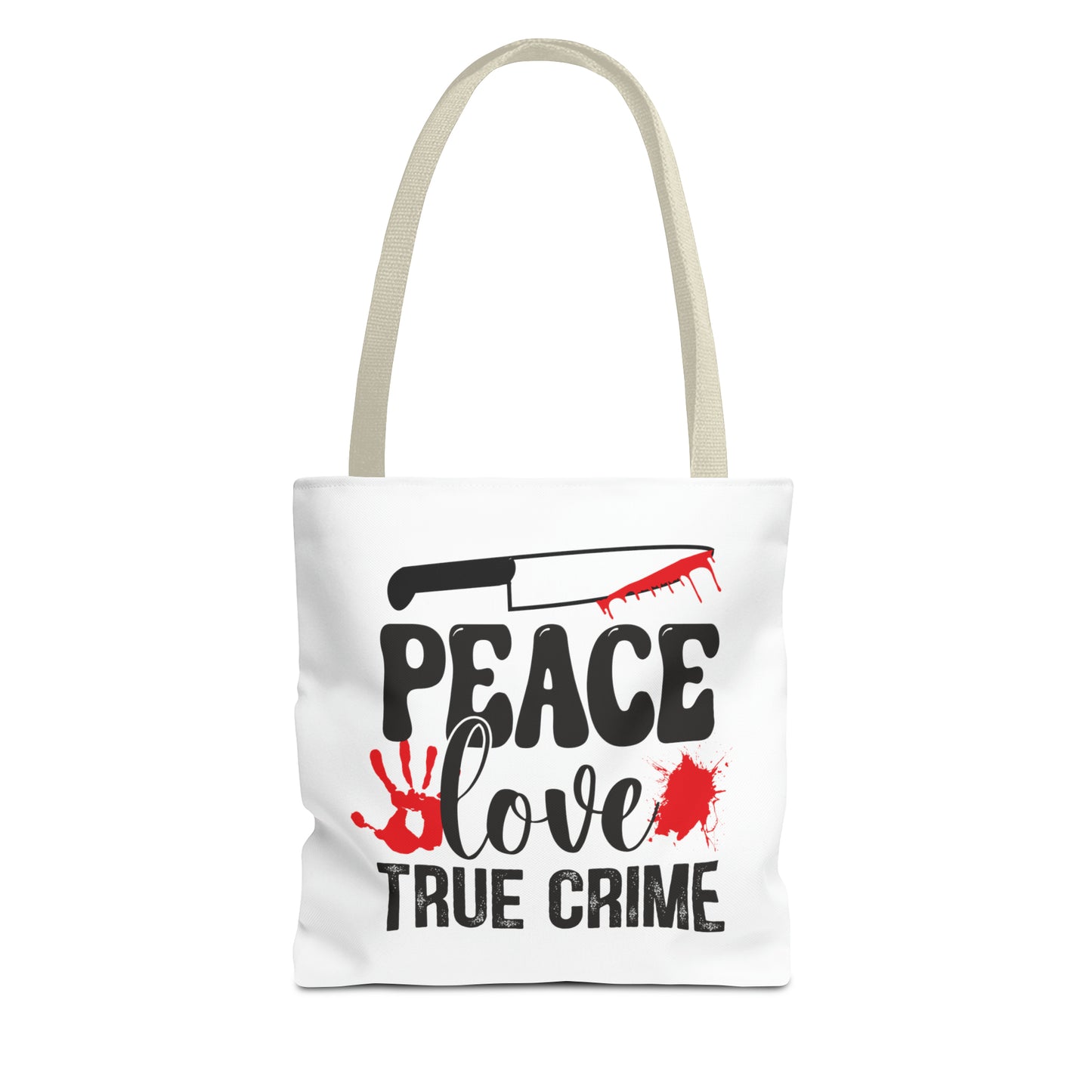 Peace Love True Crime Tote Bag (AOP)