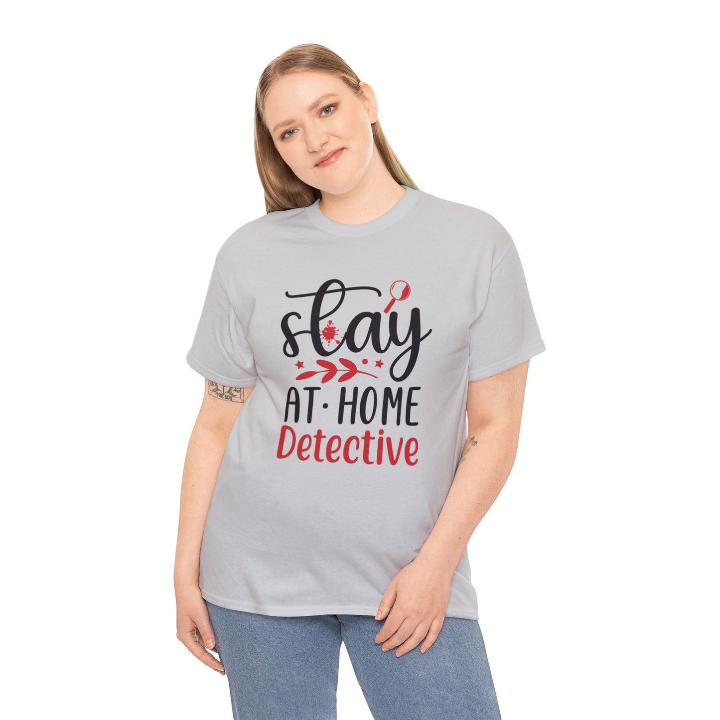 Stay At Home Detective Cotton Tee