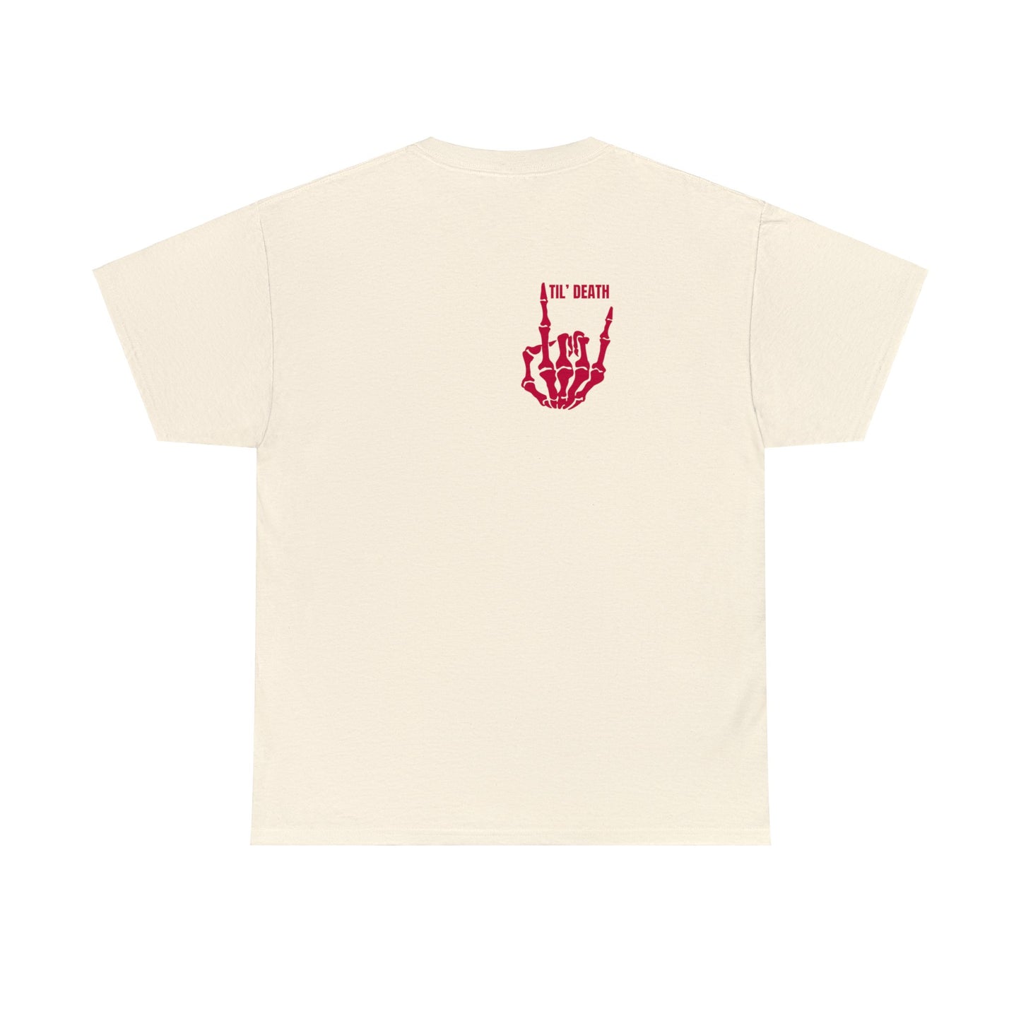 Til' Death Do Us Part Cotton Tee