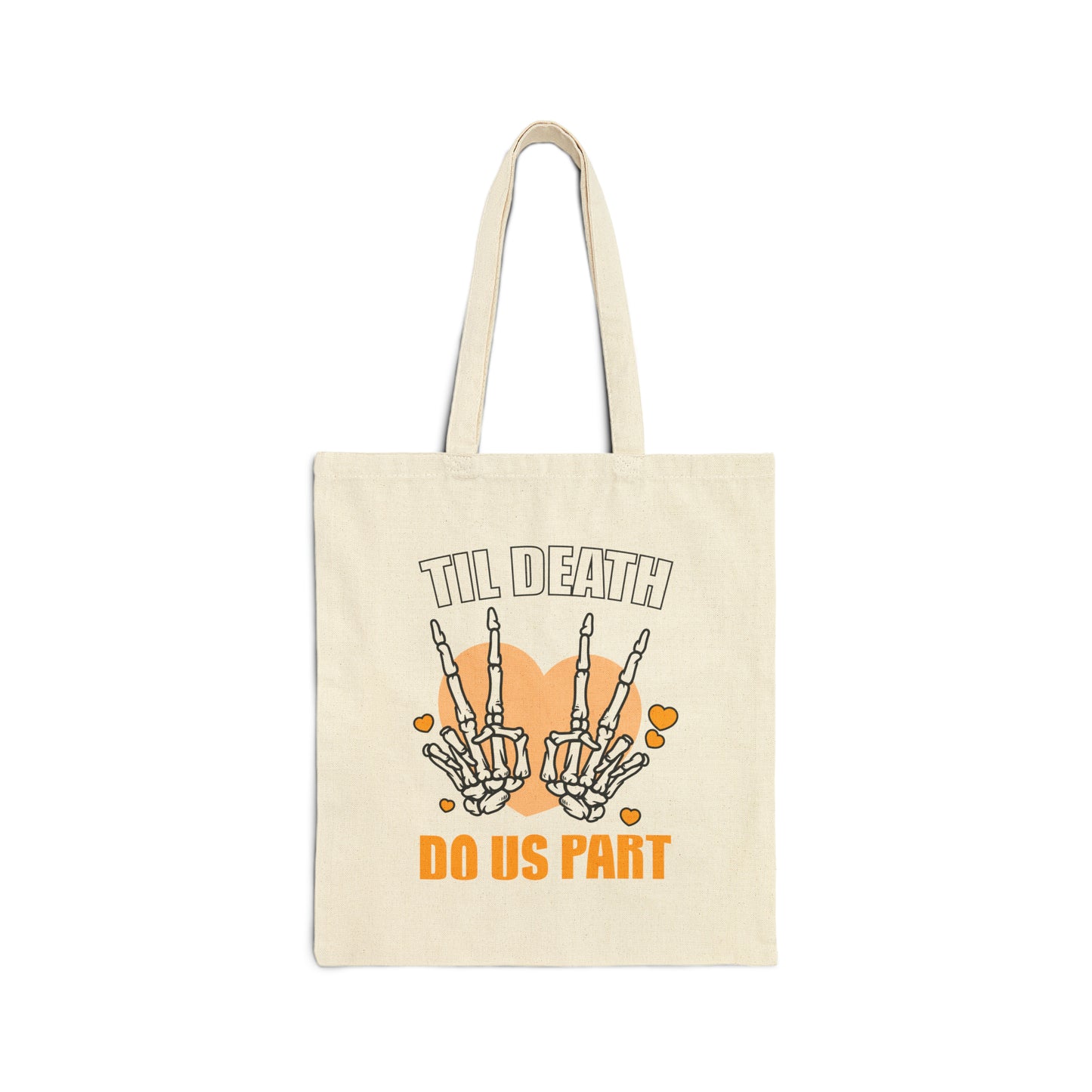 Till Death Do Us Part Tote Bag