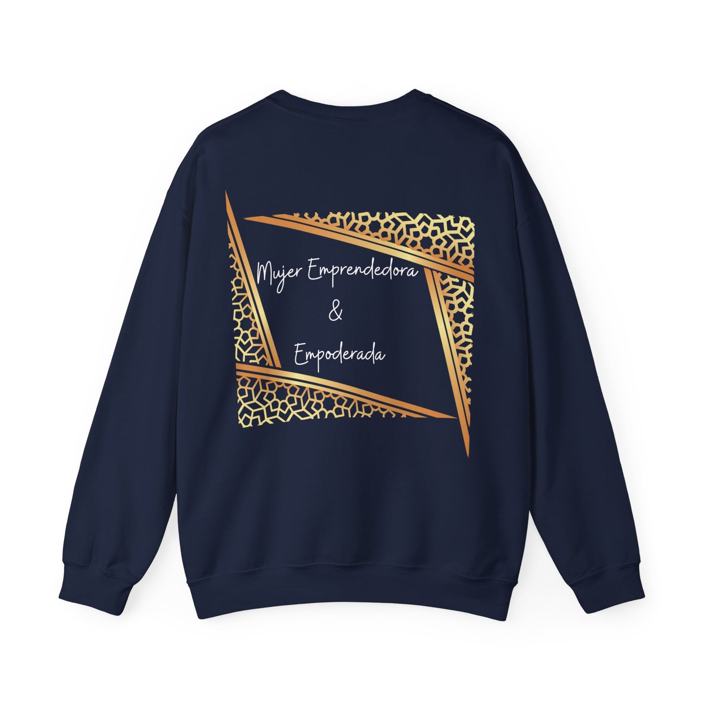 Mujer emprendedora & empoderada Crewneck Sweatshirt